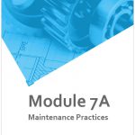 دانلود ماژول ۷ MODULE 7  MAINTENANCE PRACTICES (MECHANICAL)