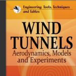 دانلود کتاب Wind Tunnels: Aerodynamics, Models and Experiments